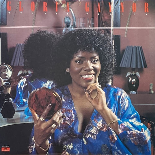 GLORIA GAYNOR / I KINDA LIKE ME