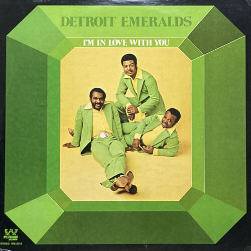 DETROIT EMERALDS / I'M IN LOVE WITH YOU