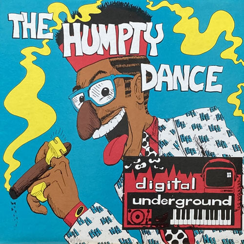 DIGITAL UNDERGROUND / THE HUMPTY DANCE
