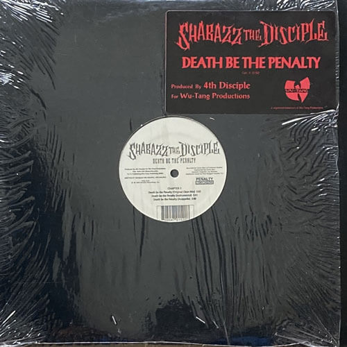 SHABAZZ THE DISCIPLE / DEATH BE THE PENALTY