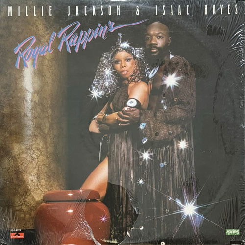 MILLIE JACKSON & ISAAC HAYES / ROYAL RAPPIN'S