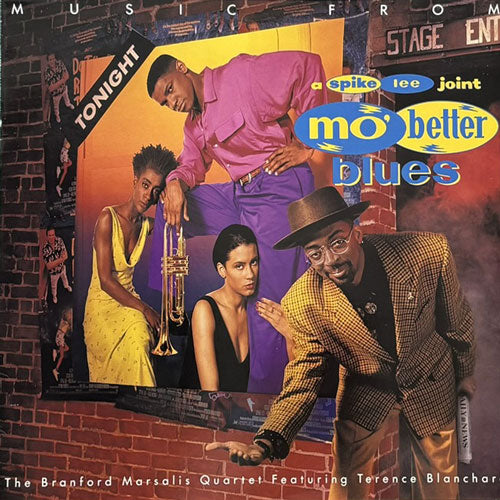 O.S.T. (BRANFORD MARSALIS QUARTET featuring TERRENCE BLANCHARD) / MO' BETTER BLUES