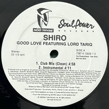 画像をギャラリービューアに読み込む, SHIRO featuring LORD TARIQ / GOOD LOVE
