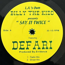 画像をギャラリービューアに読み込む, L.A.&#39;S OWN BILLY THE KIDD featuring DEFARI / SAY IT TWICE
