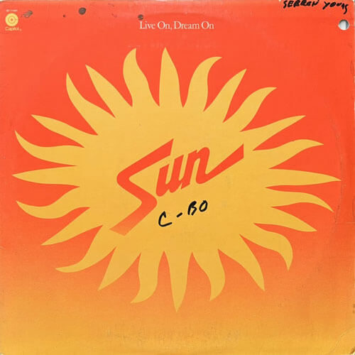 SUN / LIVE ON, DREAM ON