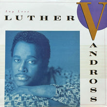 画像をギャラリービューアに読み込む, LUTHER VANDROSS / ANY LOVE
