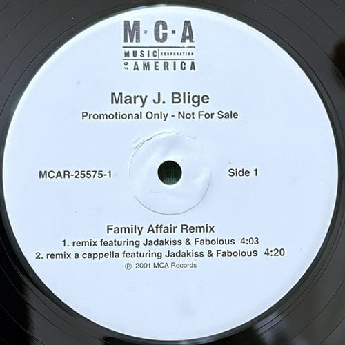 MARY J. BLIGE featuring JADAKISS & FABOLOUS / FAMILY AFFAIR REMIX