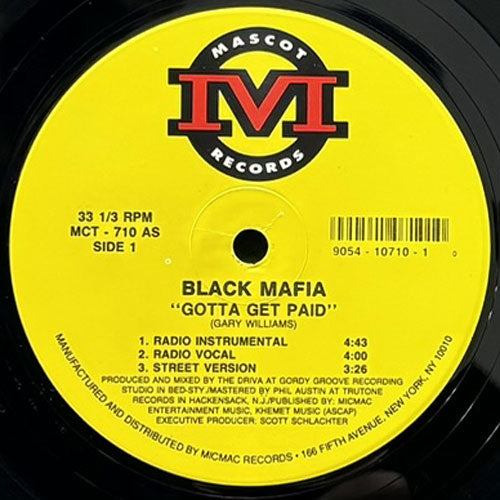 BLACK MAFIA / GOTTA GET PAID/REVEBGE ON F--K N.Y.