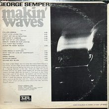 画像をギャラリービューアに読み込む, GEORGE SEMPER / MAKIN&#39; WAVES
