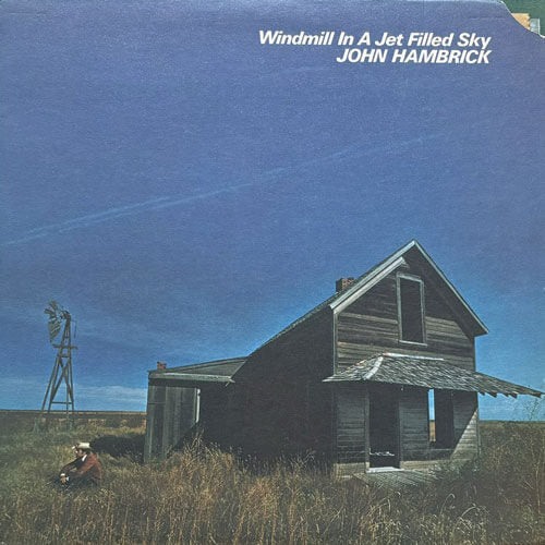 JOHN HAMBRICK / WINDMILL IN JET FILLED SKY