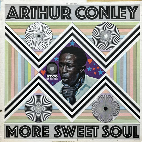 ARTHUR CONLEY / MORE SWEET SOUL