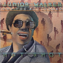 画像をギャラリービューアに読み込む, JUNIOR WALKER AND THE ALL STARS / HOT SHOT
