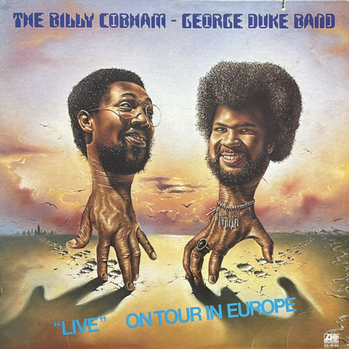 BILLY COBHAM-GEORGE DUKE BAND / LIVE-ON TOUR IN EUROPE