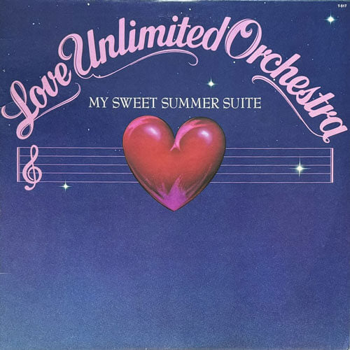 LOVE UNLIMITED ORCHESTRA / MY SWEET SUMMER SUITE