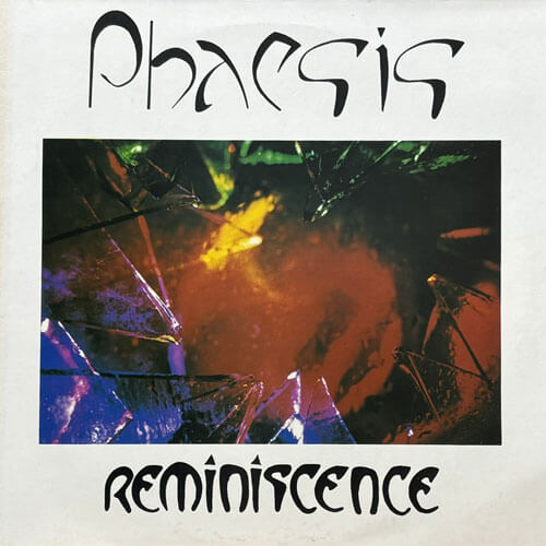 PHAESIS / REMINISCENCE