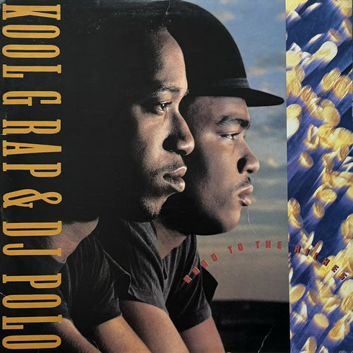 KOOL G RAP & DJ POLO / ROAD TO THE RICHES