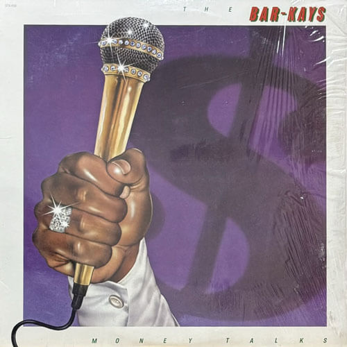 BAR-KAYS / MONEY TALKS