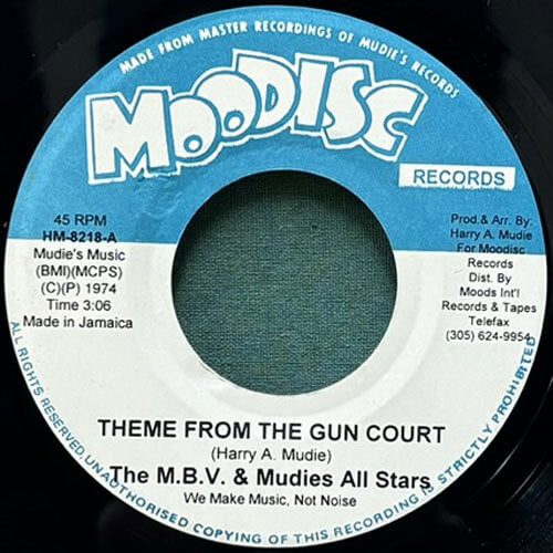 M.B.V. & MUDIES ALL STARS / THEME FROM THE GUN COURT