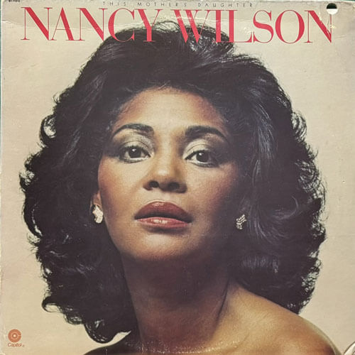 NANCY WILSON / THIS MOTHER'S DAUGHTER
