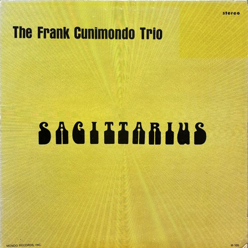 FRANK CUNIMONDO TRIO / SAGITTARIUS – VINYL CHAMBER