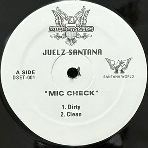 JUELZ SANTANA / MIC CHECK/YOU AIN'T MY HOMIE