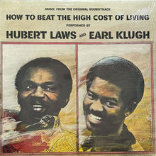 画像をギャラリービューアに読み込む, O.S.T. (HUBERT LAWS &amp; EARL KLUGH) / HOW TO BEAT THE HIGH COST OF LIVING

