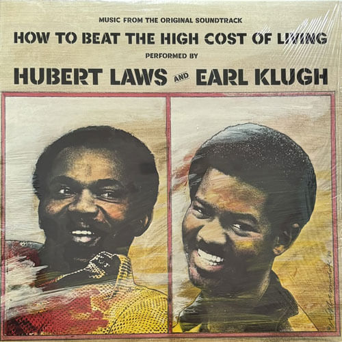 O.S.T. (HUBERT LAWS & EARL KLUGH) / HOW TO BEAT THE HIGH COST OF LIVING