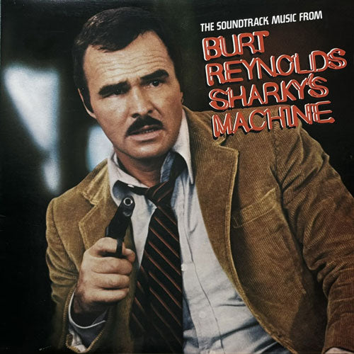 O.S.T. (AL CAPPS/V.A.) / BURT REYNOLDS' SHARKY'S MACHINE