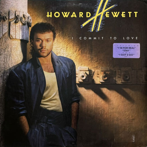 HOWARD HEWETT / I COMMIT TO LOVE