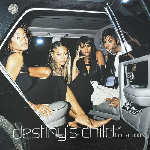 DESTINY'S CHILD / BUG A BOO