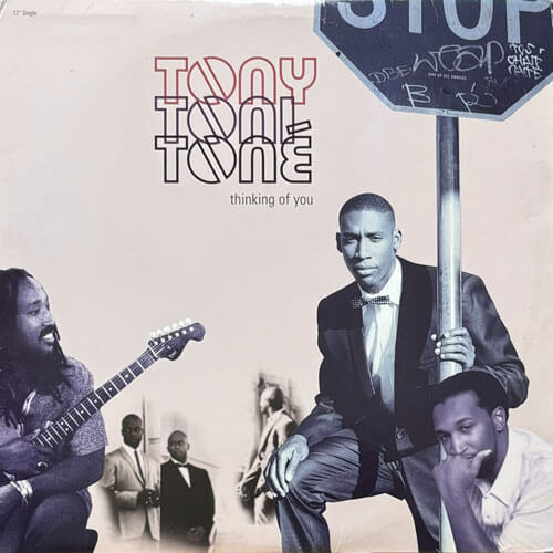 TONY TONI TONE / THINKING OF YOU