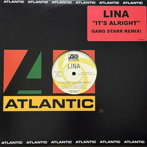 LINA / IT'S ALRIGHT (GANG STARR REMIX)