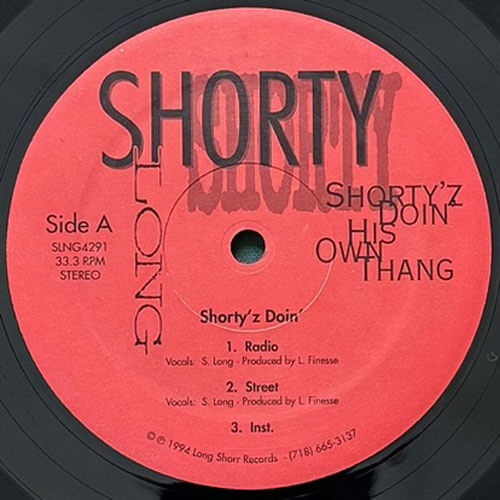 SHORTY LONG / SHORTY'Z DOIN' HIS OWN THANG/MY PEOPLEZ