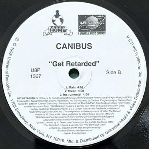 CANIBUS / I HONOR U/GET RETARDED