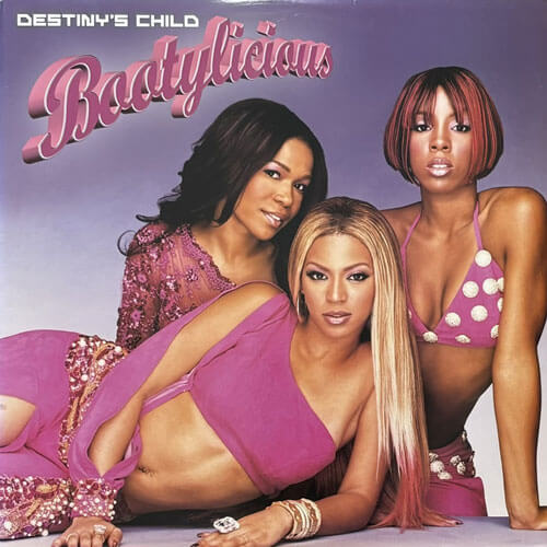 DESTINY'S CHILD / BOOTYLICIOUS