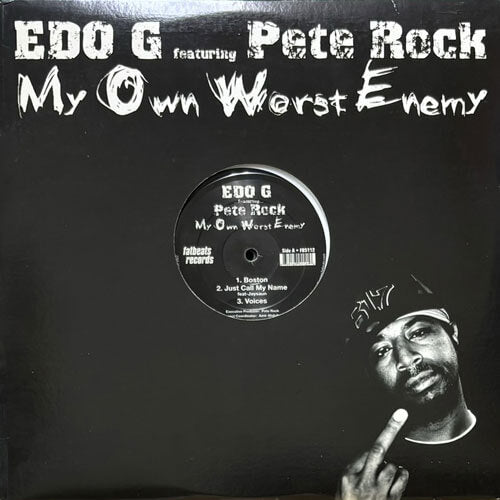 EDO G featuring PETE ROCK / MY OWN WORST ENEMY