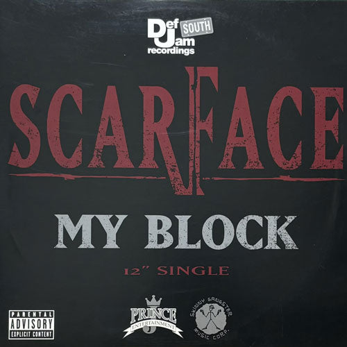 SCARFACE / MY BLOCK/GUESS WHO'S BACK