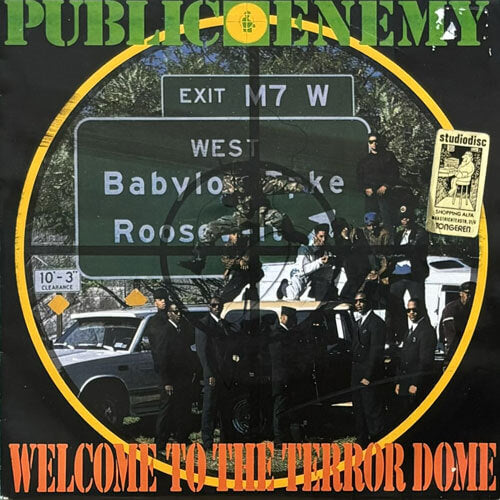 PUBLIC ENEMY / WELCOME TO THE TERRORDOME