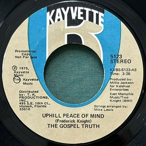 GOSPEL TRUTH / UPHILL PEACE OF MIND