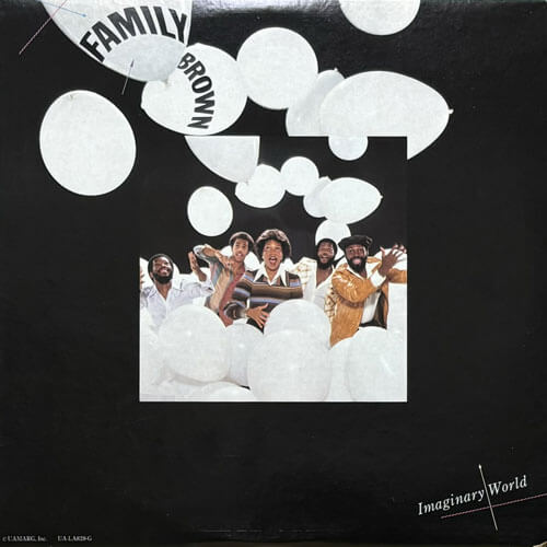 FAMILY BROWN / IMAGINARY WORLD