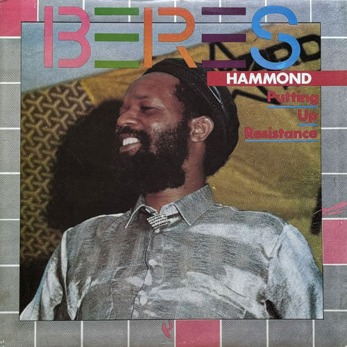 BERES HAMMOND / PUTTING UP RESISTANCE