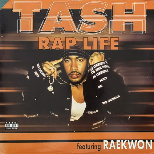 TASH featuring RAEKWON / RAP LIFE