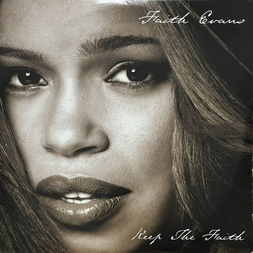 FAITH EVANS / KEEP THE FAITH