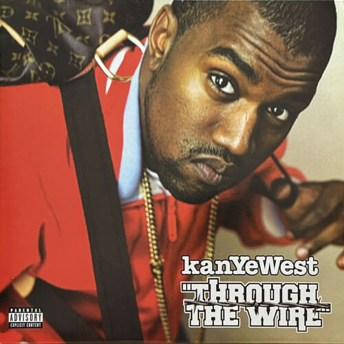 KANYE WEST / THROUGH THE WIRE/TWO WORDS