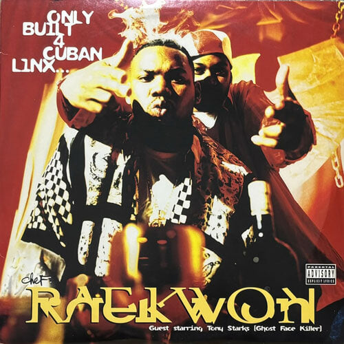 RAEKWON / ONLY BUILT 4 CUBAN LINX...