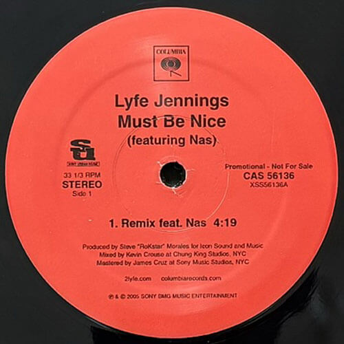 LYFE JENNINGS featuring NAS / MUST BE NICE