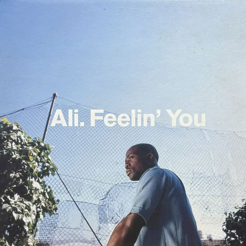 ALI / FEELIN' YOU