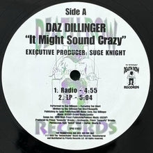 画像をギャラリービューアに読み込む, DAZ DILLINGER featuring TOO $HORT / IT MIGHT SOUND CRAZY
