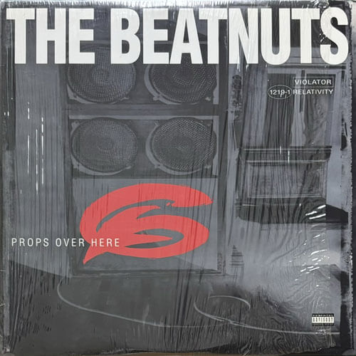 BEATNUTS / PROPS OVER HERE/YEAH YOU GET PROPS