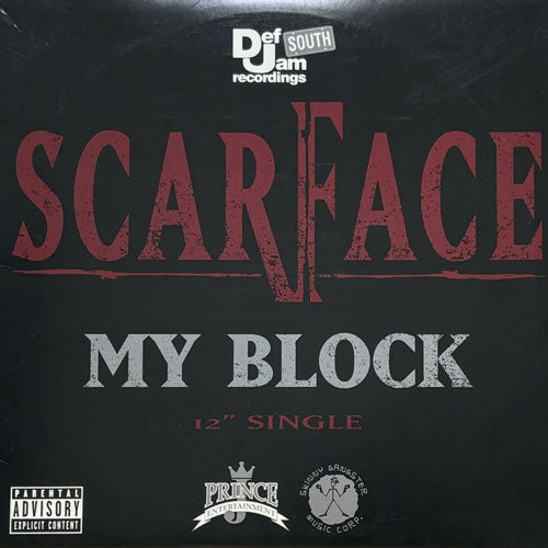 SCARFACE / MY BLOCK/GUESS WHO'S BACK